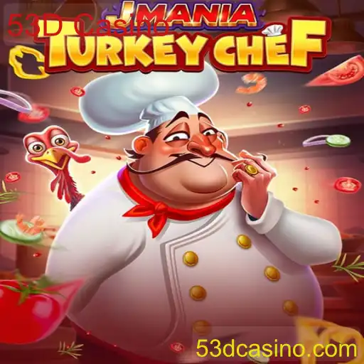 Descubra o Mundo de JManiaTurkeyChef e Atraia a Fortuna no 53D Casino