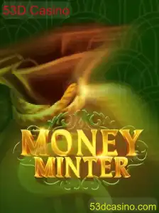 Explore o Empolgante Mundo de MoneyMinter no 53D Casino