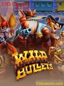 Explorando o Mundo de WildBullets no 53D Casino